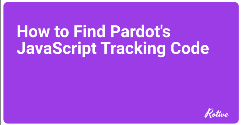 How to Find Pardot's JavaScript Tracking Code